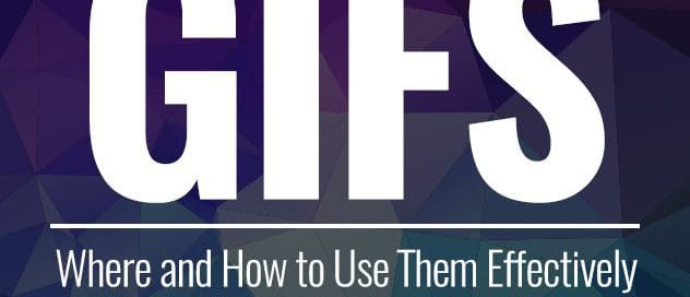 GIFS – Where and How to Use Them Effectively in Marketing and Advertising