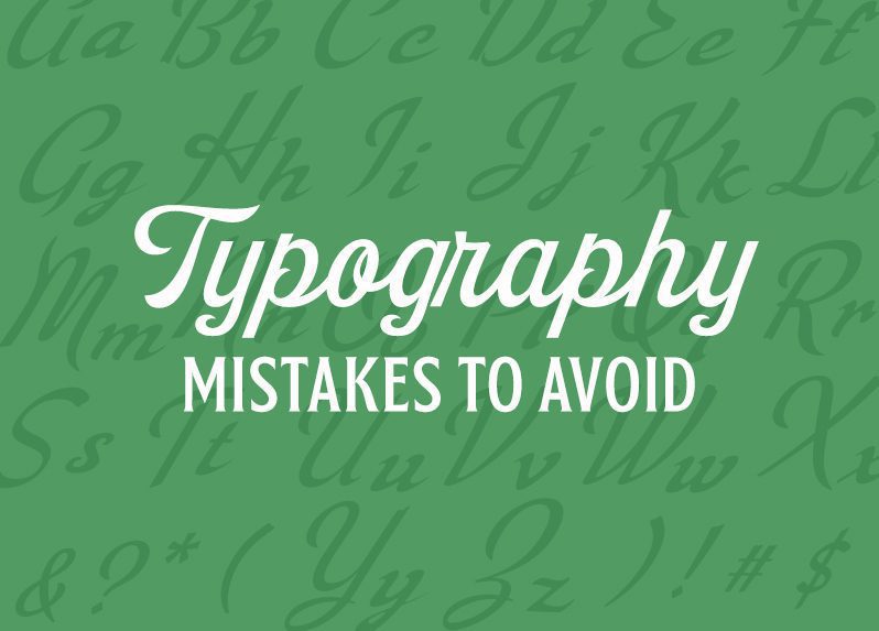typography mistakes to avoid